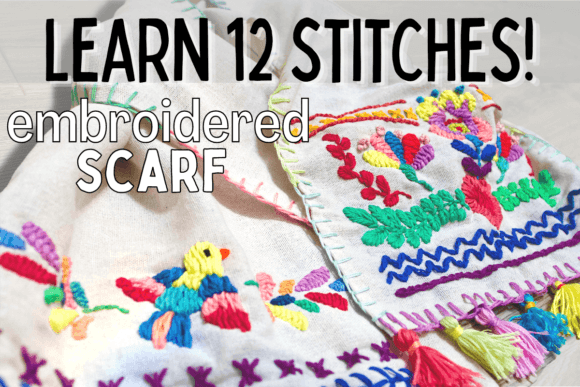 Review: 12 Embroidery Stitches for Holiday Scarves